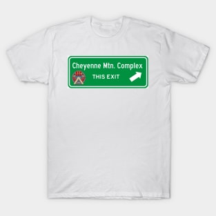 Cheyenne Mountain Complex Highway Exit Sign T-Shirt